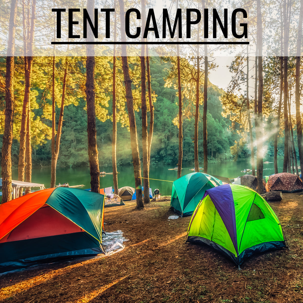 Tent Camping